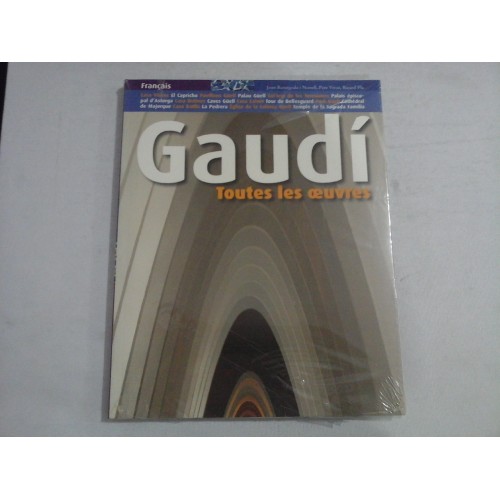 GAUDI Toutes les oeuvres (francais) GAUDI Toutes les oeuvres (francais)